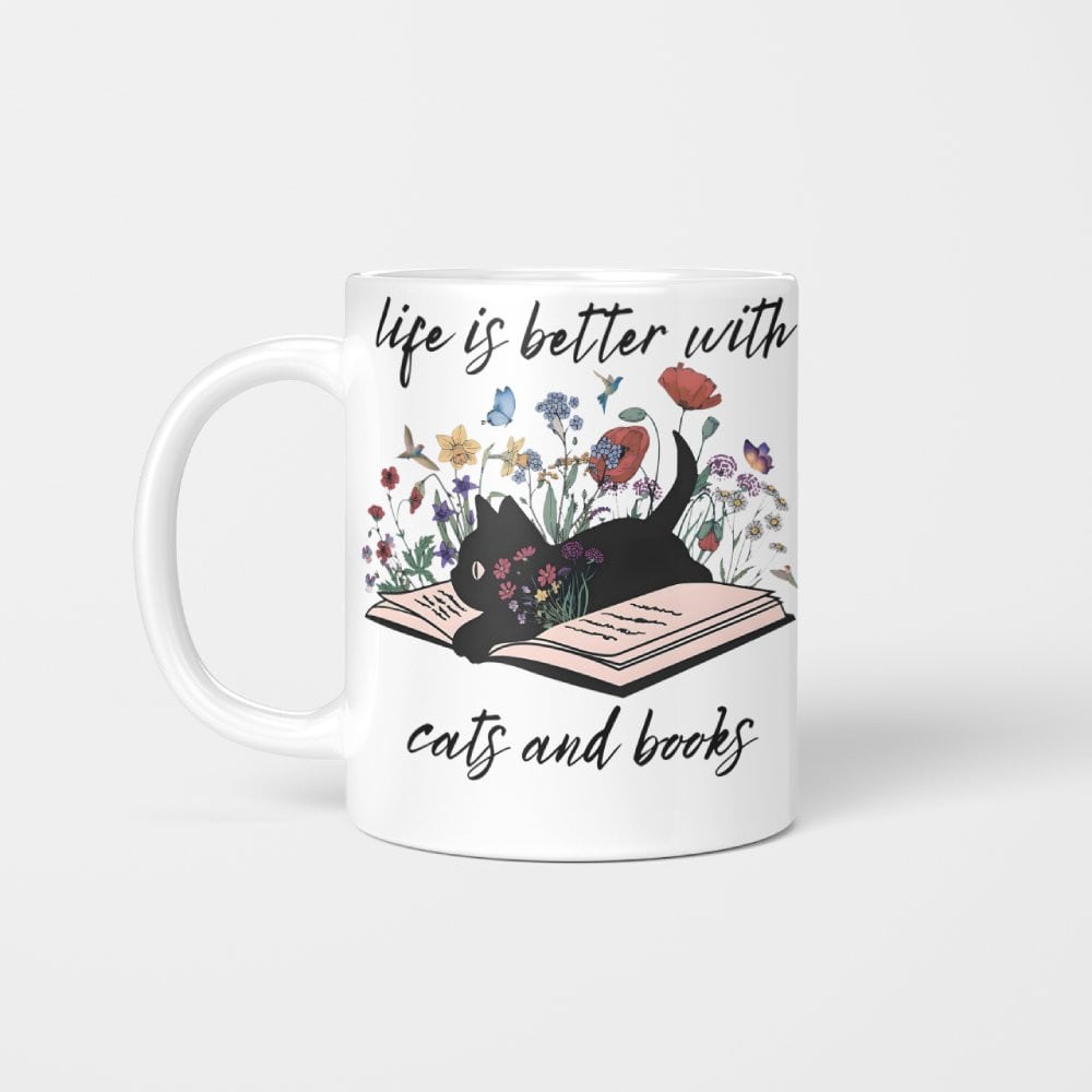 Life Is Better With Cats and Books Mug For Bookaholic