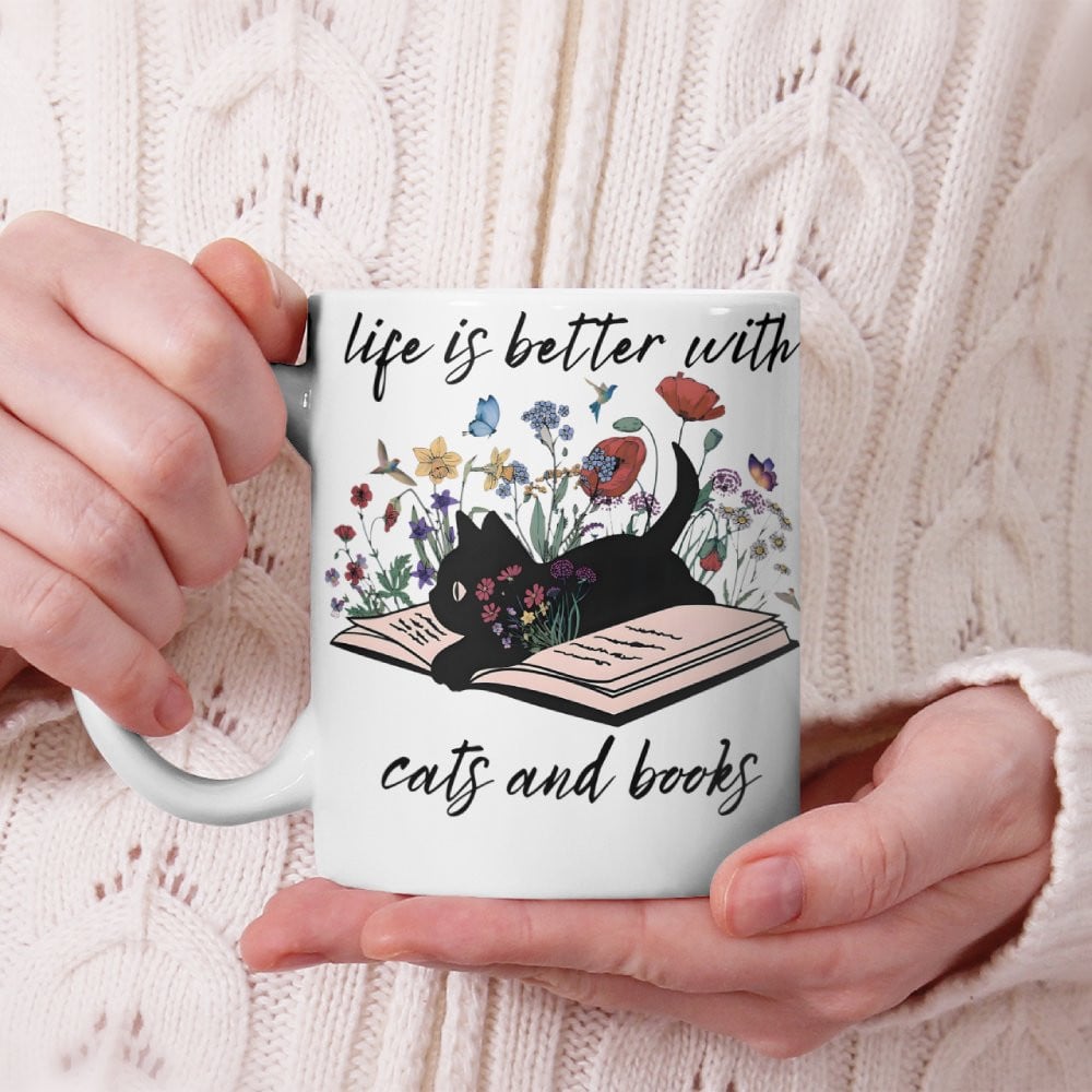 Life Is Better With Cats and Books Mug For Bookaholic