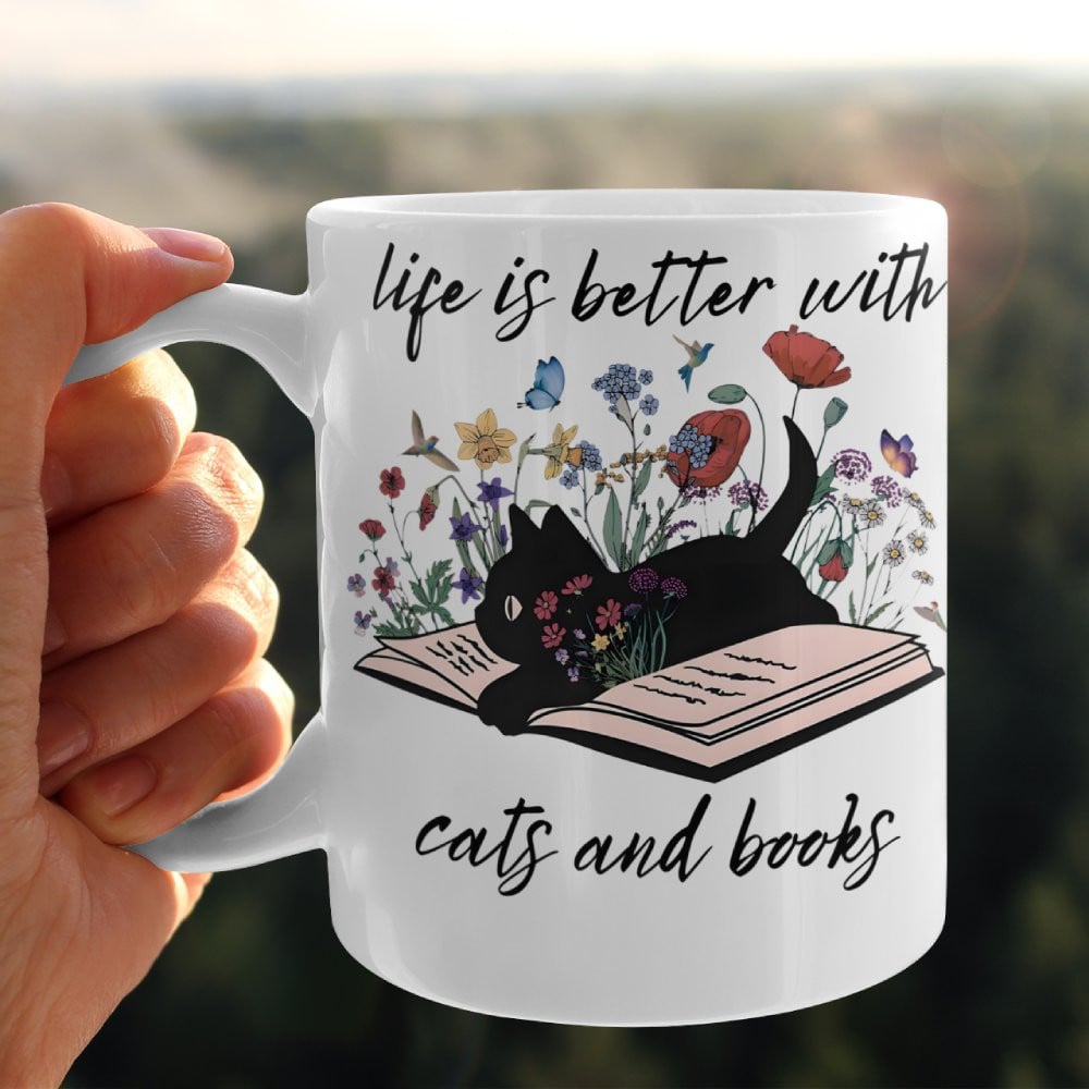 Life Is Better With Cats and Books Mug For Bookaholic