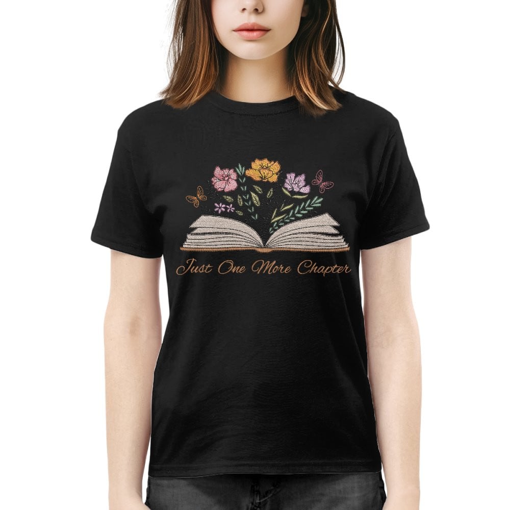 Just One More Chapter With Floral Embroidered Shirt For Book Lovers