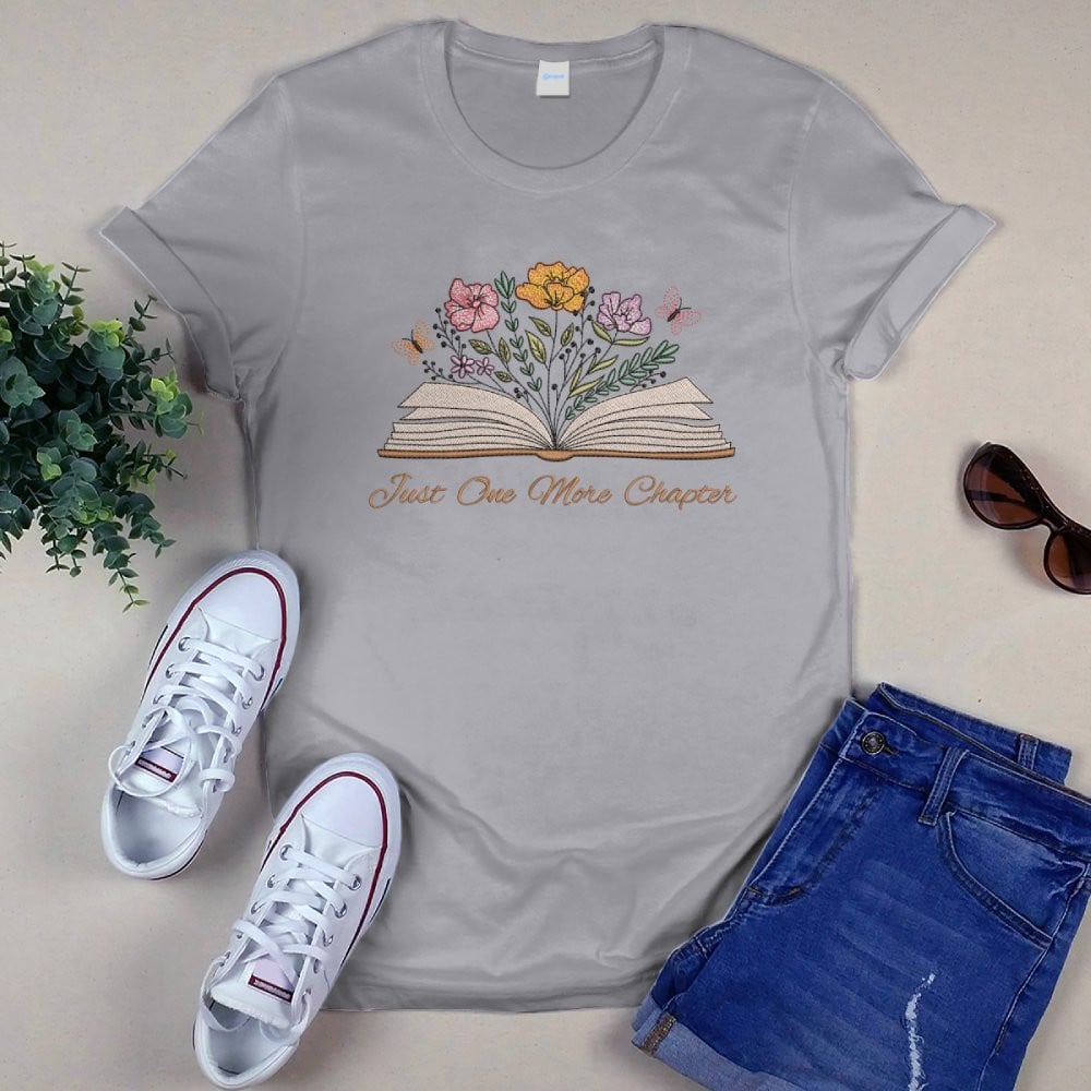Just One More Chapter With Floral Embroidered Shirt For Book Lovers
