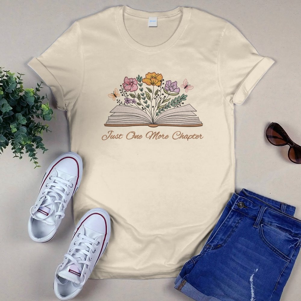 Just One More Chapter With Floral Embroidered Shirt For Book Lovers